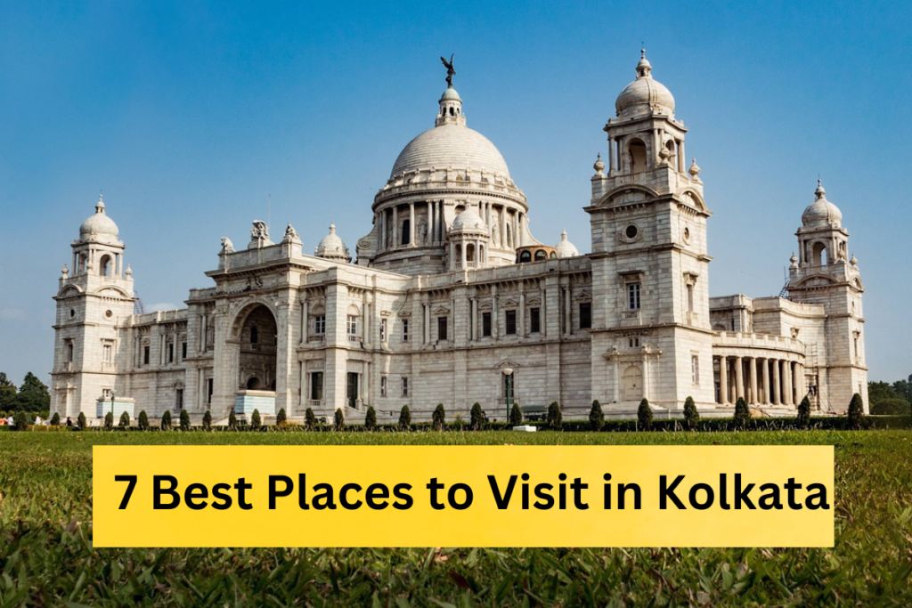 7 Best Places to Visit in Kolkata in Evening or Night: Prinsep Ghat, Belur Math, Dakshineswar Kali Temple, Dakshineswar Kali Temple, Indian Coffee House, Park Street, Victoria Memorial, Aamar Bari.