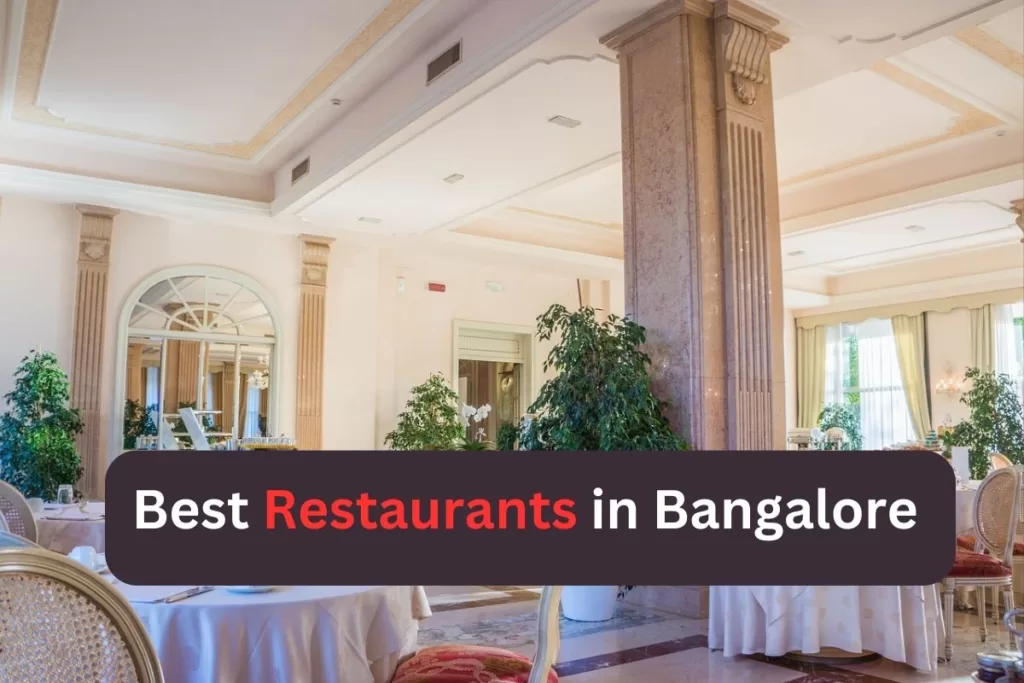 Best Restaurants in Bangalore for Birthday celebration