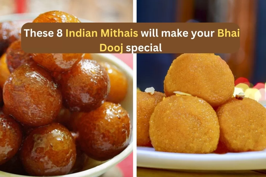 Bhai Dooj 2023: These 8 Indian Mithais will make your Bhai Dooj special